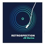 cover: Jm Marina - Retrospection