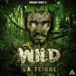 cover: La Teigne - Wild (Extented)