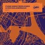 cover: Funk Mediterraneo|Rio Soldierman - Do It