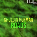 cover: Shulgin Hofman - Roads