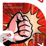 cover: Jak Aggas - Bish Bash Bosh (Extended Mix)