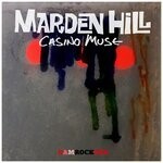 cover: Marden Hill - Casino Muse