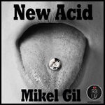 cover: Mikel Gil - New Acid EP