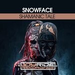 cover: Snowface - Shamanic Tale