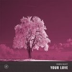 cover: Ruben Valvet - Your Love