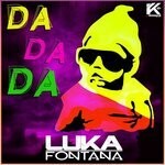 cover: Luka Fontana - Da Da Da