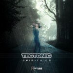 cover: Tectonic - Spirits EP