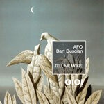 cover: Afo|Bart Duscian - Tell Me More (Original Mix)