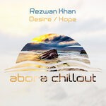 cover: Rezwan Khan - Desire / Hope