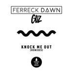 cover: Guz (nl)|Ferreck Dawn - Knock Me Out (Remixes)