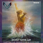 cover: Isa(eros) Feat Victorio Sexto|Israel Juda - Dont Give Up