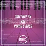 cover: Dmitriy Rs|Xm - Piano & Bass