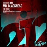 cover: Mr Blackness - Cliche