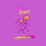 cover: Embeelen - Like A Dream