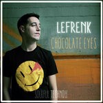 cover: Lefrenk - Chocolate Eyes