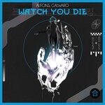 cover: Alfons|Galwaro - Watch You Die