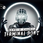 cover: Sergio Caubal - Terminal Poky (Original Mix)