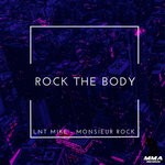 cover: Monsieur Rock|Lnt Mike - Rock The Body