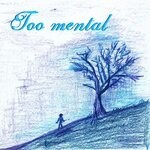 cover: Fabrizio Pendesini - Too Mental