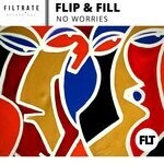 cover: Flip & Fill - No Worries