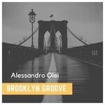 cover: Alessandro Olei - Brooklyn Groove (Main Mix)