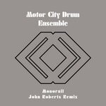 cover: Motor City Drum Ensemble - Monorail (John Roberts Remix)