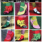 cover: Funky Family - Funky Is On