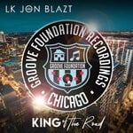 cover: Lk Jon Blazt - King Of The Road