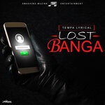 cover: Tempa Lyrical - Lost Banga