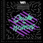 cover: Kolly Borda. - Smoke + Mirrors EP