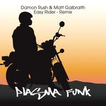 cover: Damon Rush|Matt Galbraith - Easy Rider (Remix)