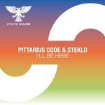 cover: Pittarius Code|Steklo - I'll Be Here