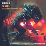 cover: Vision X - Bantai (Haikal Ahmad & Onja Hard Remix)