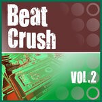 cover: Various - Beat Crush Vol 2