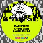 cover: Mani Festo - Toxic Waste