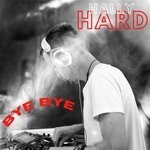 cover: Hally Hard - Bye Bye