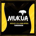 cover: Ivan Afro5|Wesley Ls - Tomorrow