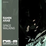 cover: Ramin Arab - Space Walking (Extended Mix)