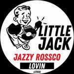 cover: Jazzy Rossco - Lovin