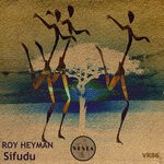 cover: Roy Heyman - Sifudu