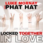 cover: Phat Hat - Locked Together In Love