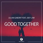 cover: Joey Law|Julian Gaborit - Good Together