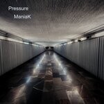 cover: Maniak - Pressure