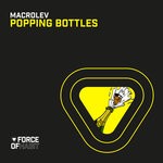 cover: Macrolev - Popping Bottles (Club Mix)