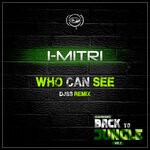 cover: I-mitri - Who Can See (DJ SS Remix)