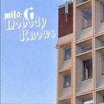 cover: Milo-g - Nobody Knows