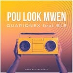 cover: Bls - Pou Look Mwen