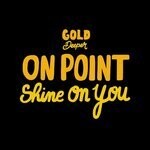 cover: On Point - Shine On You