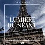 cover: The Little Fighter - Lumiere Du Neant