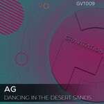 cover: Ag - Dancing In The Desert Sands (Original Mix)